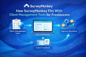 SurveyMonkey review for freelancers showing a professional using a laptop and survey checklist to collect client feedback